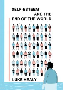 Self Esteem and the End of the World book cover