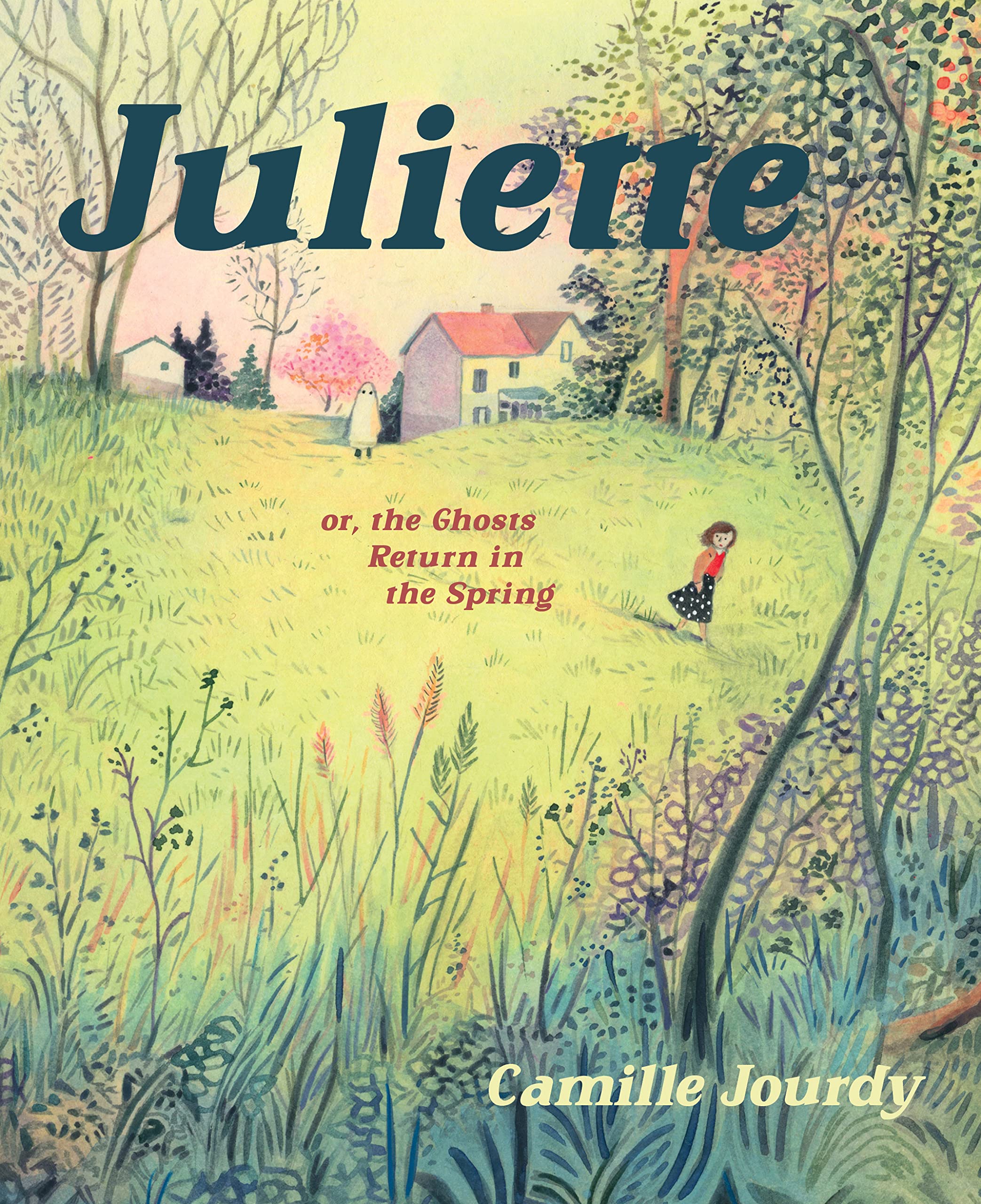 Juliette or, the Ghosts Return in the Spring book cover