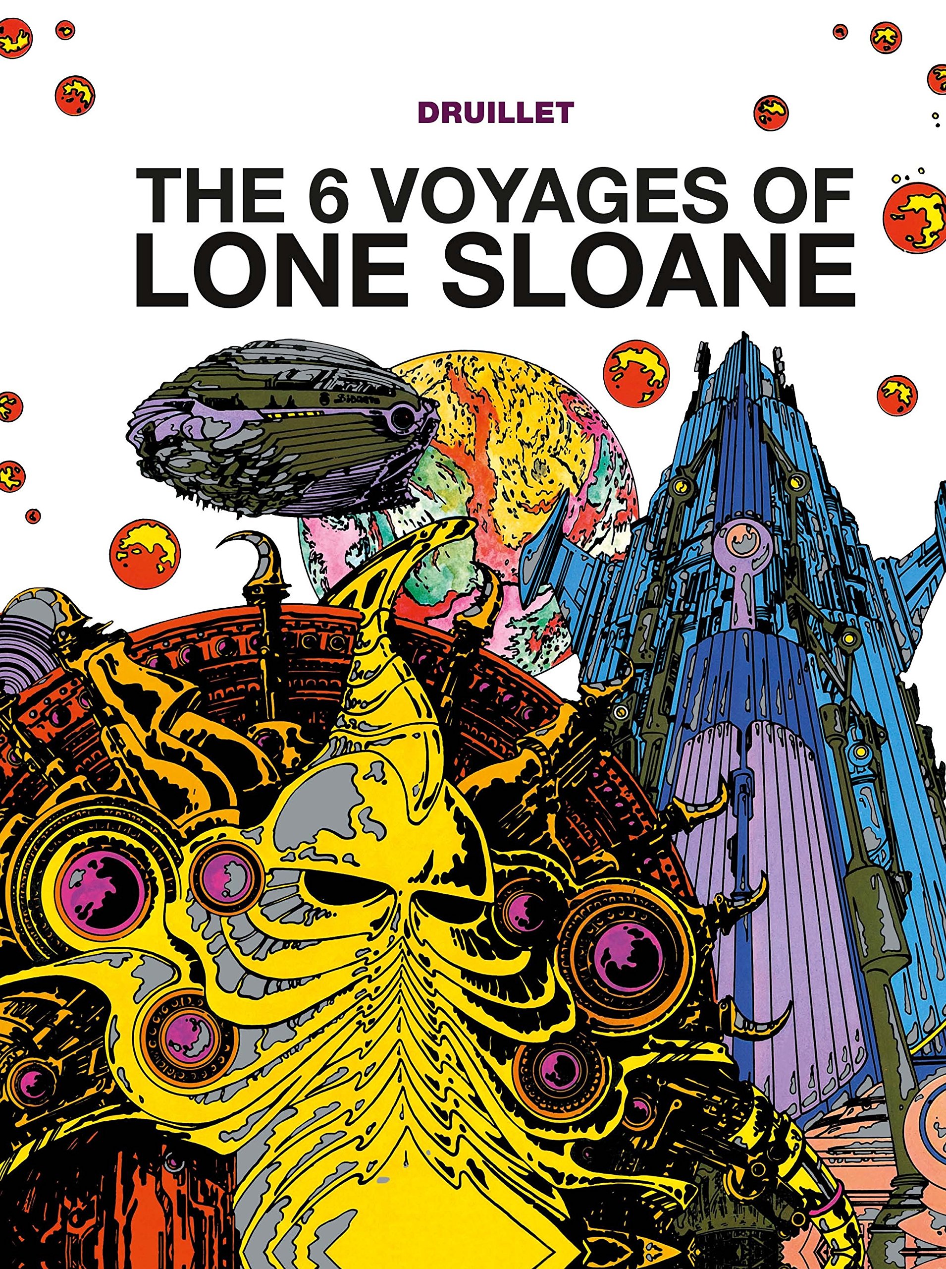 The 6 Voyages of Lone Sloan book cover