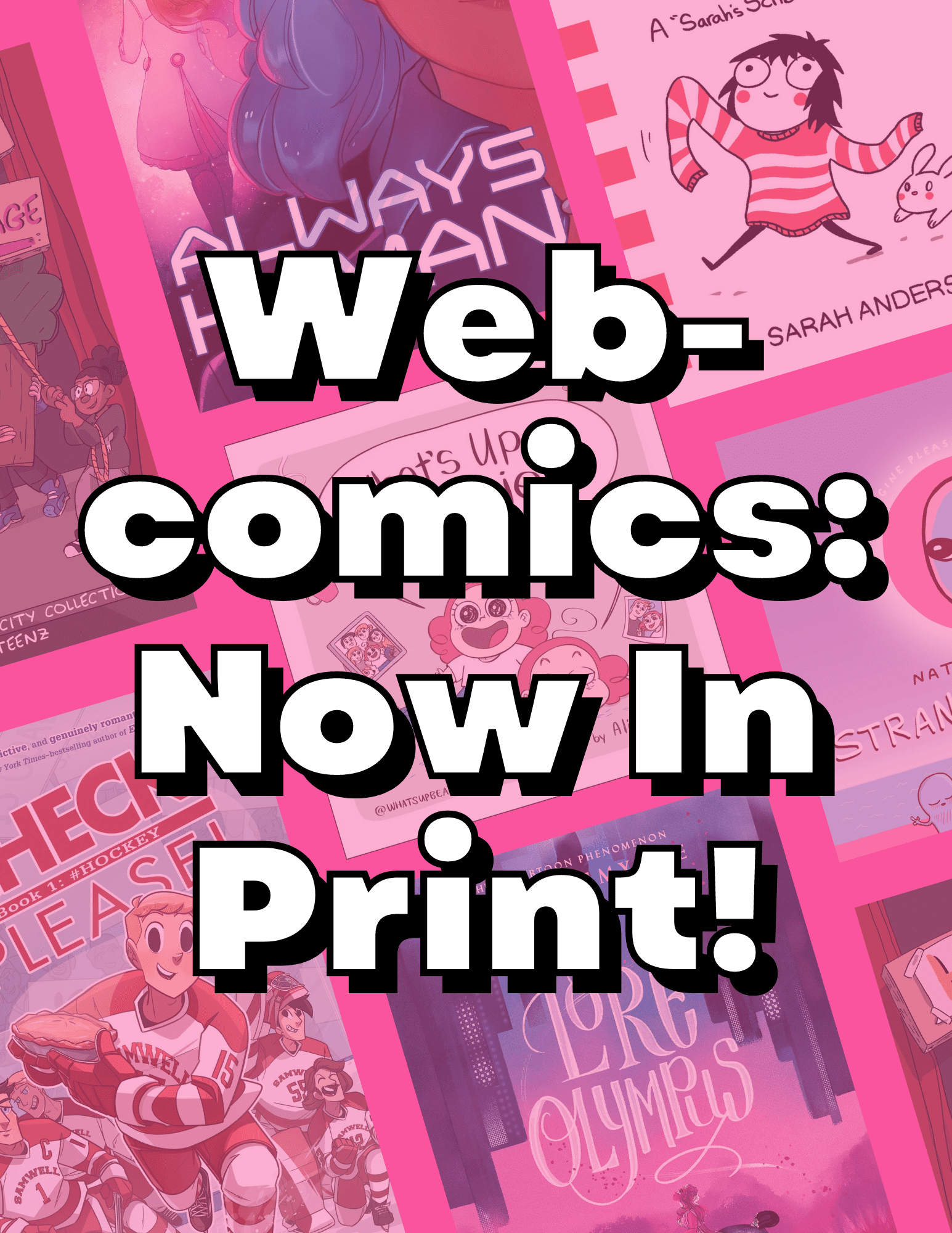 Your Favorite Webcomics – Now in Print!