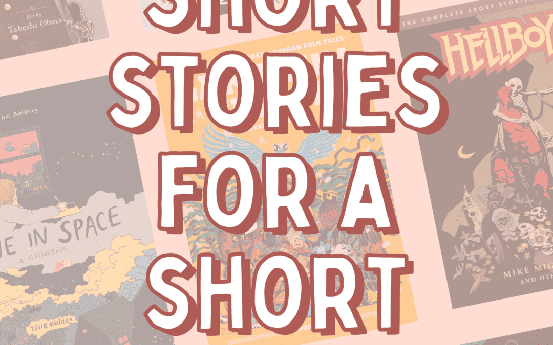 Short Stories for a Short Month