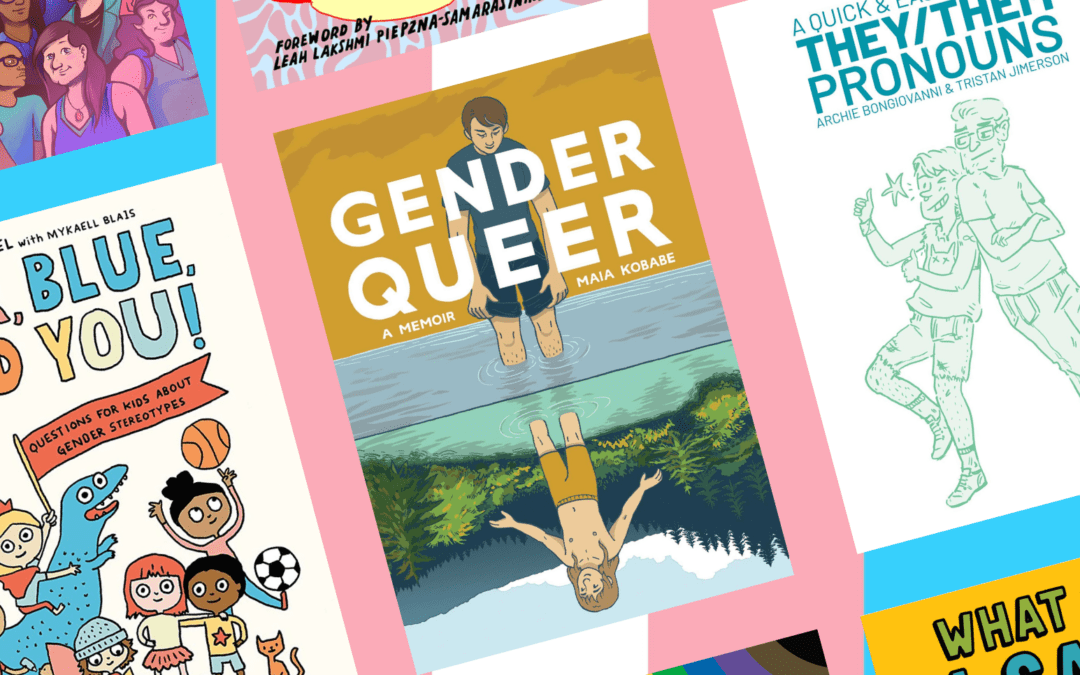 Read Radically: LGBTQ+ Comics & Resources for All Ages