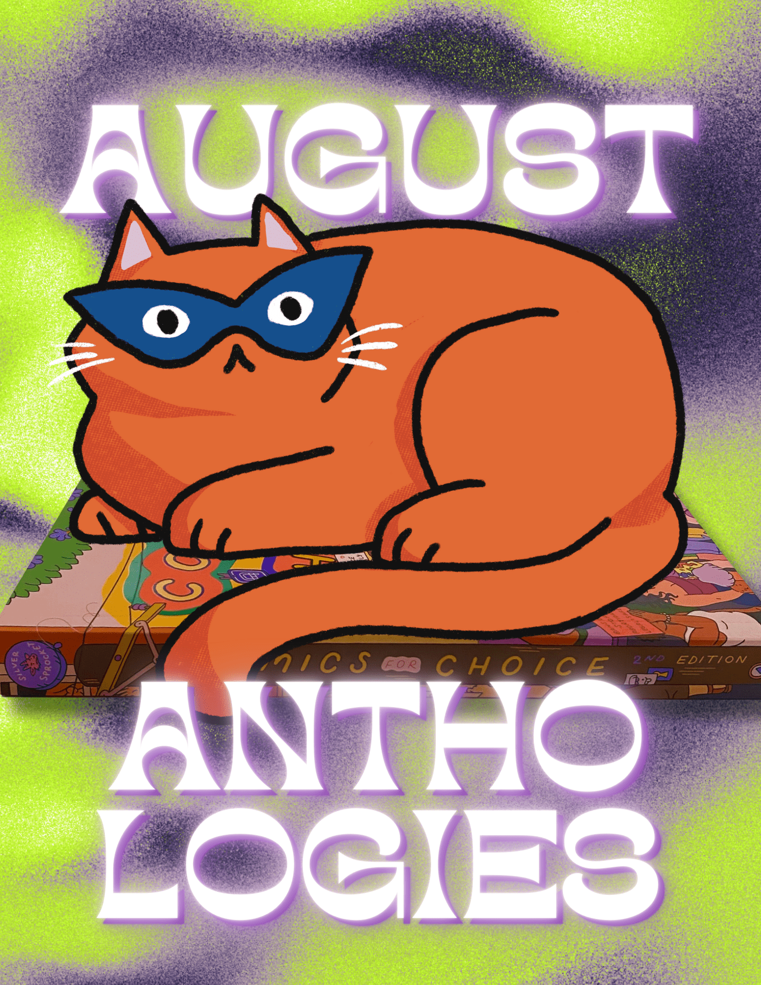 August Anthologies!