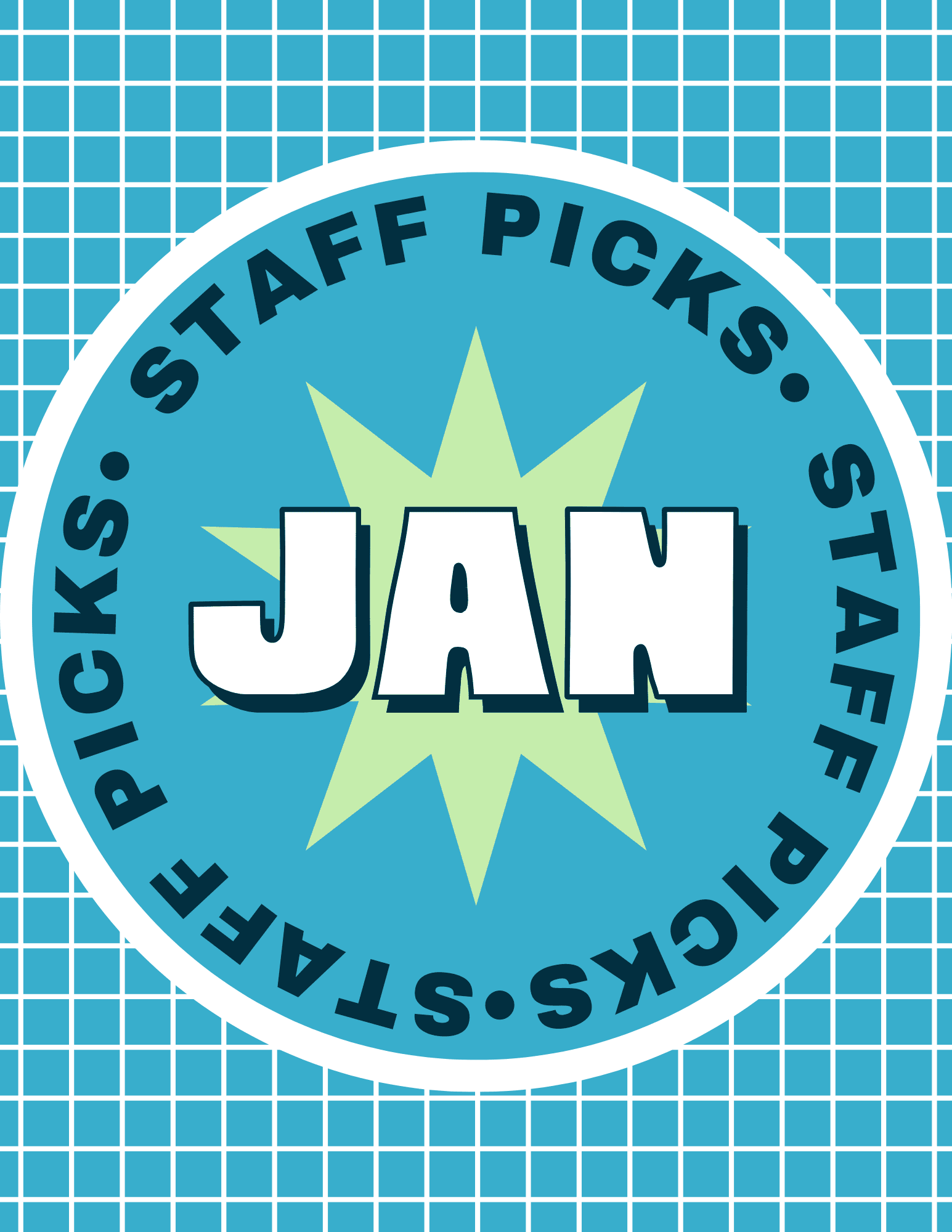 January Staff Picks!