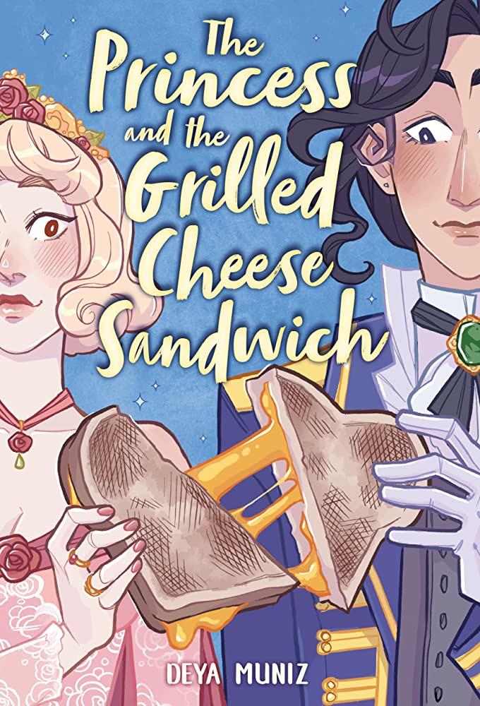 The Princess and the Grilled Cheese book cover