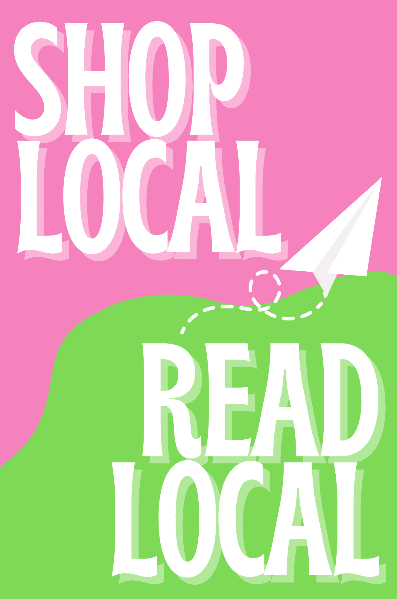 Shop Local, Read Local! Vol. 1