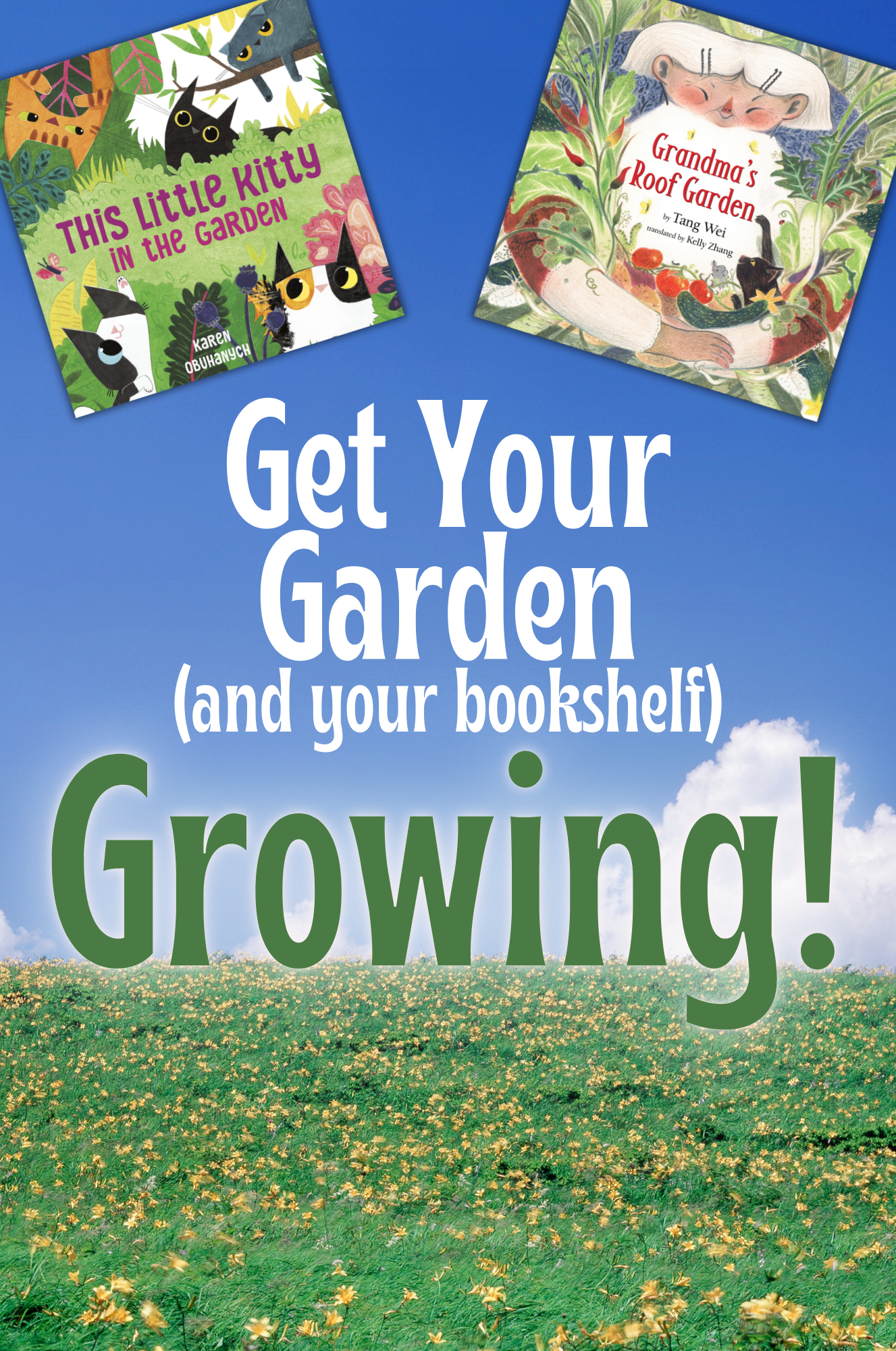 Get Your Garden (and your bookshelf) Growing