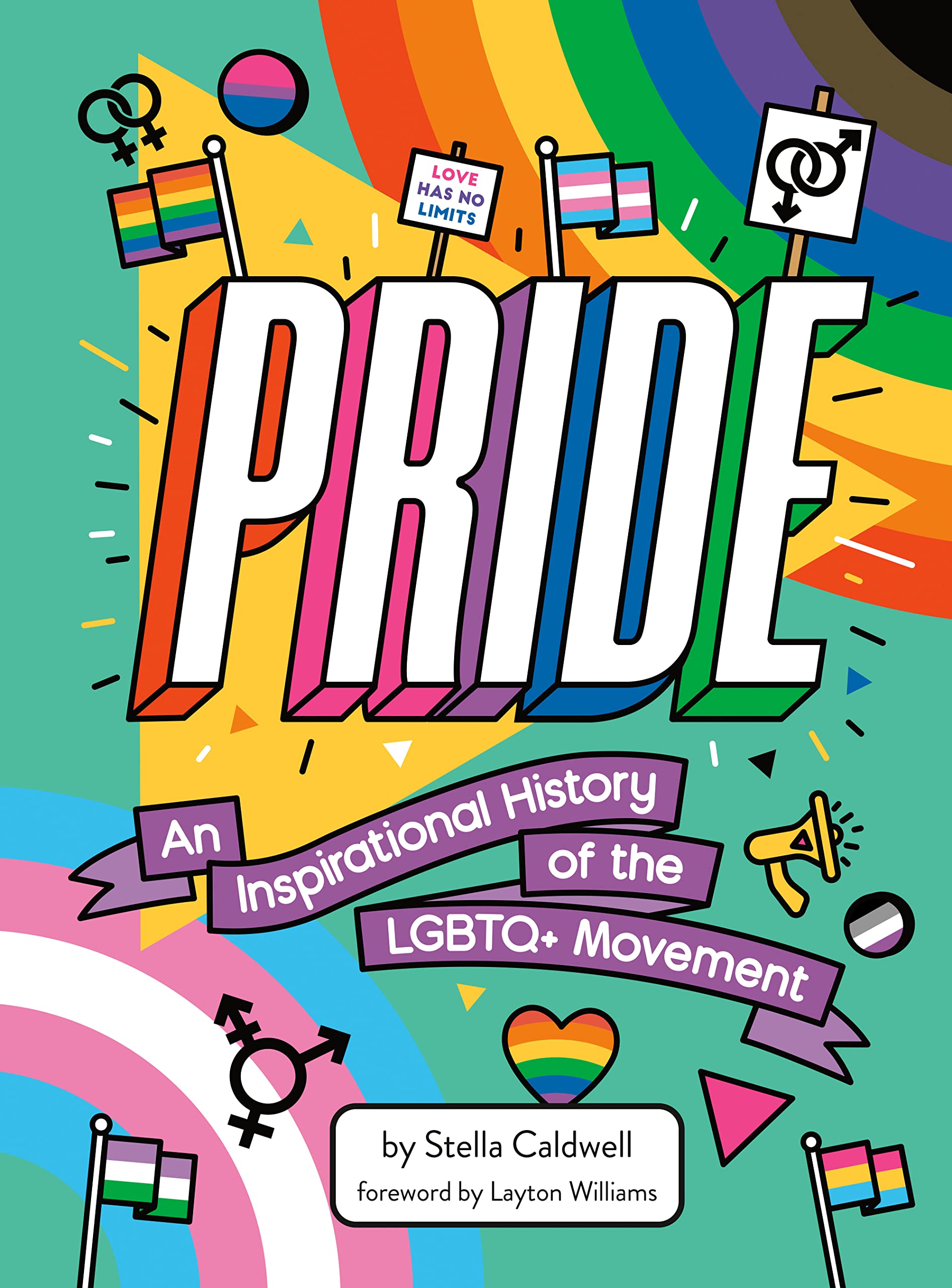 Pride: An Inspirational History of the LGBTQ+ Movement book cover