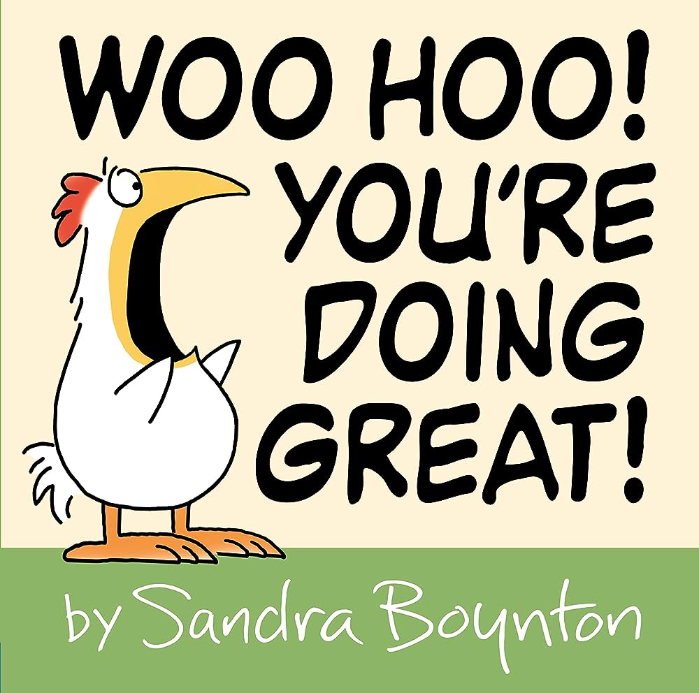 Woo Hoo! You’re Doing Great! book cover